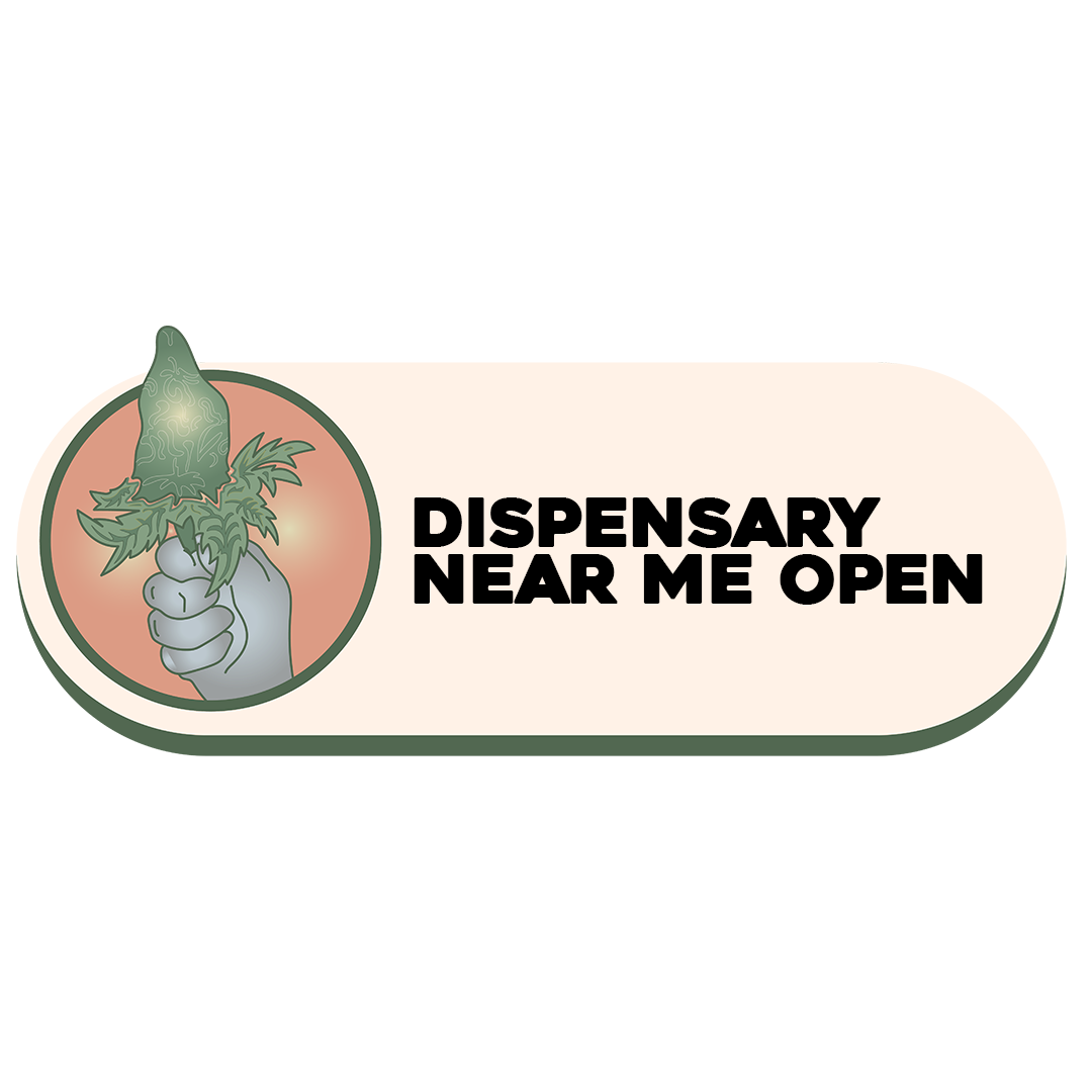 Dispensary Near Me Open